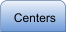 Centers